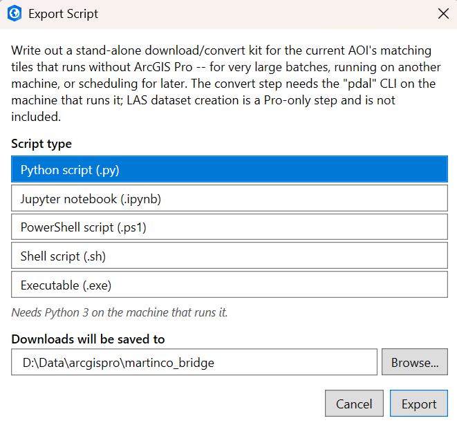 The Export Script dialog: a Script type list with Python script, Jupyter notebook, PowerShell script, Shell script and Executable, a note under it saying Needs Python 3 on the machine that runs it, a Downloads will be saved to folder box with Browse, and Cancel and Export buttons